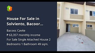 House For Sale in Solviento Bacoor Cavite [upl. by Enylekcaj]