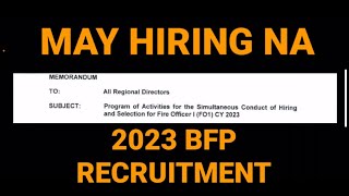 May Hiring na sa BFP sa 2023 [upl. by Garik]