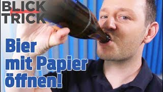 So öffnest du ein Bier mit Papier  BLICKTrick [upl. by Oballa]