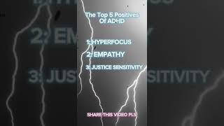 Top 5 Positives Of ADHD hyperfocus empth creativity adhd [upl. by Asiral]