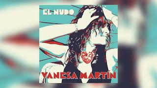 Vanesa Martín  El Nudo Audio Oficial [upl. by Anjali348]