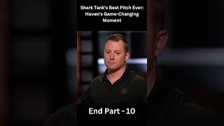 Shark Tanks Best Pitch Ever Havens Unforgettable Deal sharktank bestpitches shortvideo [upl. by Zeralda]