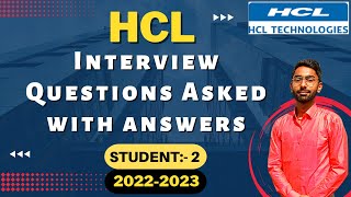 HCL Latest Interview Questions Asked  2022  2023  Student  2 Questions Asked With Answers a [upl. by Massiw]