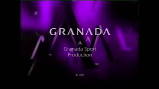 A Granada Sport Production 2003 [upl. by Adehsor501]