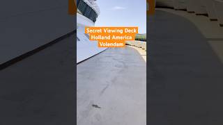 Shhhh Secret Spot on Holland America Volendam shorts cruise cruiseship [upl. by Edrahc]