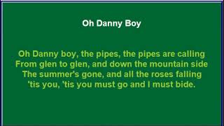 Oh Danny Boy Lyrics [upl. by Hera]