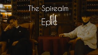 The Spirealm Chinese Drama Epic MV [upl. by Allehs]