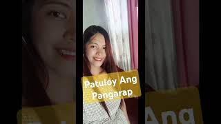 Patuloy Ang pangarap Hanggat may Buhay may pagasa [upl. by Ahsimak]