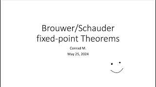 Brouwer and Schauder Fixed Point Theorems With Proof [upl. by Erida]