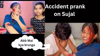 Accident prank on Sujal 😅prank went wrong on Sujal 😰vlogs vlog comedy vlogger vlogging prank [upl. by Duquette]