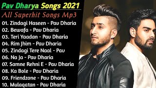 Pav Dharia  Punjabi Songs Jukebox 2021  Pav Dharia And Khan Saab Hit Songs  Best Of Pav Dharia [upl. by Udele]