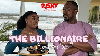 THE BILLIONAIRE  RISKY STUDIOS TV  ARIYIIKE DIMPLES  DANIEL ETIMEFFIONG [upl. by Elberta]