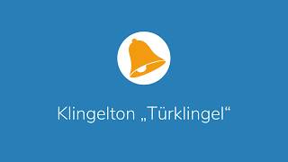 Klingelton „Türklingel“ – kostenlos runterladen [upl. by Arekahs]