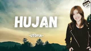 UTOPIA  HUJAN  Viola Lirik [upl. by Cloe836]