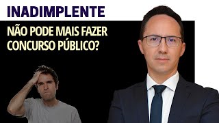 Inadimplentes não podem mais fazer concurso público Entenda a decisão do STF [upl. by Refinaj]