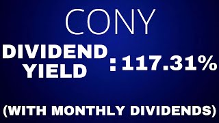 This Dividend ETF Yields 117 And Pays Monthly Dividends  CONY ETF [upl. by Ranita648]