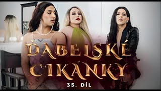 ĎÁBELSKÉ CIKÁNKY  35 díl  MILENCI [upl. by Bohner]