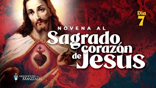 Novena al Sagrado Corazón de Jesús DÍA 7  Arquidiocesis de Manizales Monasterio La Visitación [upl. by Adiaros]