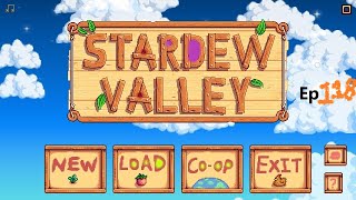 Stardew Valley  Lets Play Ep118 [upl. by Howenstein]