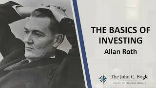 Bogleheads University 101 2023  The Basics of Investing with Allan Roth [upl. by Yadroc]