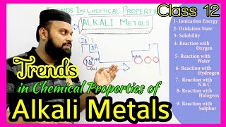 Trends in chemical properties of alkali metals  periodic trends in chemical properties  class 12 [upl. by Rachele553]