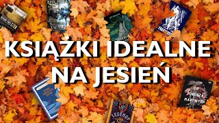 KSIĄŻKI IDEALNE NA JESIEŃ🍁🍂 FANTASYKRYMINAŁYLIT GROZY [upl. by Nnaear690]