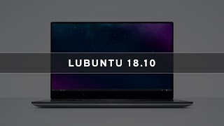 Lubuntu 1810  See Whats New [upl. by Janette]