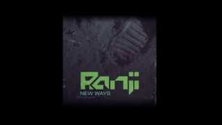 Ranji amp Tezla  New Ways Original Mix [upl. by Lazaro]