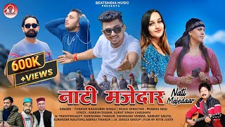 Nati Majedaar  Singer  Thakur Raghubir Singh  New Pahari Song 2024  Beatsindia Music [upl. by Rhetta]