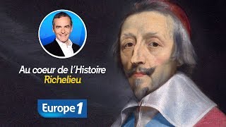 Au cœur de lHistoire  Richelieu Récit intégral [upl. by Narayan]