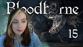 Ludwig the Accursed Holy Blade  My first experience of Bloodborne  DLC Part 15 [upl. by Nnaj]