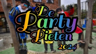 De Party Pieten 2024 [upl. by Creigh]