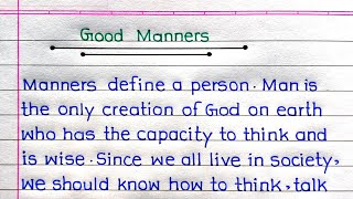 Good Manners Essay in English  Essay on Good Manners [upl. by Nij]