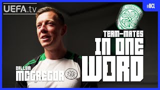 Teammates in One Word with CALLUM MCGREGOR [upl. by Abby]