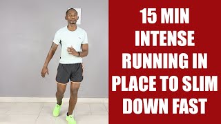 15 Minute Intense Running In Place For Fast Slimming Home HIIT Cardio Workout [upl. by Christensen]