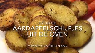 Kruidige aardappelschijfjes uit de oven  MM 299 [upl. by Sualkcin]