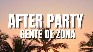 After Party  Gente De Zona Letra [upl. by Atinniuq688]