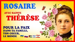 ROSAIRE avec STE THÉRÈSE DE LISIEUX🙏  POUR LA PAIX dans TA FAMILLE [upl. by Carthy]