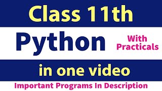 Python Class 11th  CBSE NEW Syllabus  in one video [upl. by Annabel]