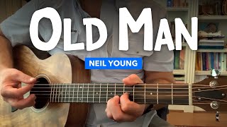 How to play OLD MAN by Neil Young guitar lesson w chords  lyrics  tabs [upl. by Olympie]