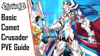 【Elsword】Basic Comet Crusader CC PVE Guide [upl. by Phillada]