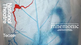 Mnemonic  Teaser Trailer  National Theatre [upl. by Brodench]