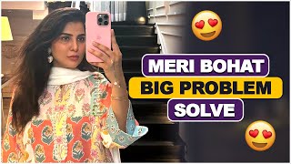 Meri Bohat Big Problem Solve  Areeba Habib [upl. by Remark536]