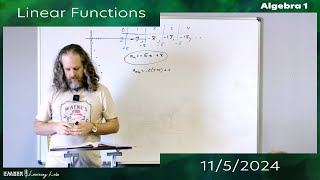 Novermber 05 2024  Algebra 1  Linear Functions [upl. by Dowling]