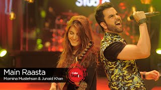 Coke Studio Season 9 Main Raasta Momina Mustehsan amp Junaid Khan [upl. by Jacquette302]