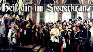 Heil dir im Siegerkranz Unofficial imperial German anthemEnglish translation [upl. by Ehttam878]