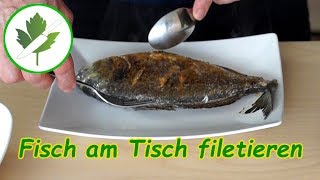 Gebratenen Fisch am Tisch filetieren  Tipps und Anleitung [upl. by Osman281]