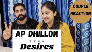 DESIRES  AP DHILLON  GURINDER GILL  Couple Reaction Video  Abhiyanka Ki Duniya [upl. by Bland472]