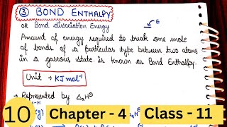 Bond Enthalpy  Bond Parameters  Class 11 chapter 4 [upl. by Adolfo]