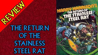 Review Return of the Stainless Steel Rat [upl. by Mcconnell974]